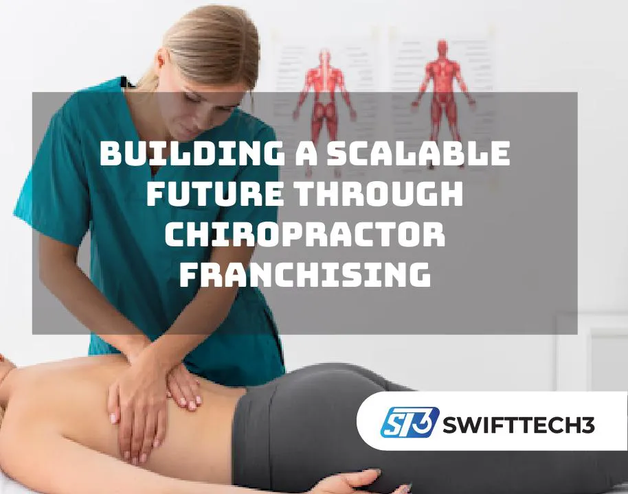 Chiropractor Franchising