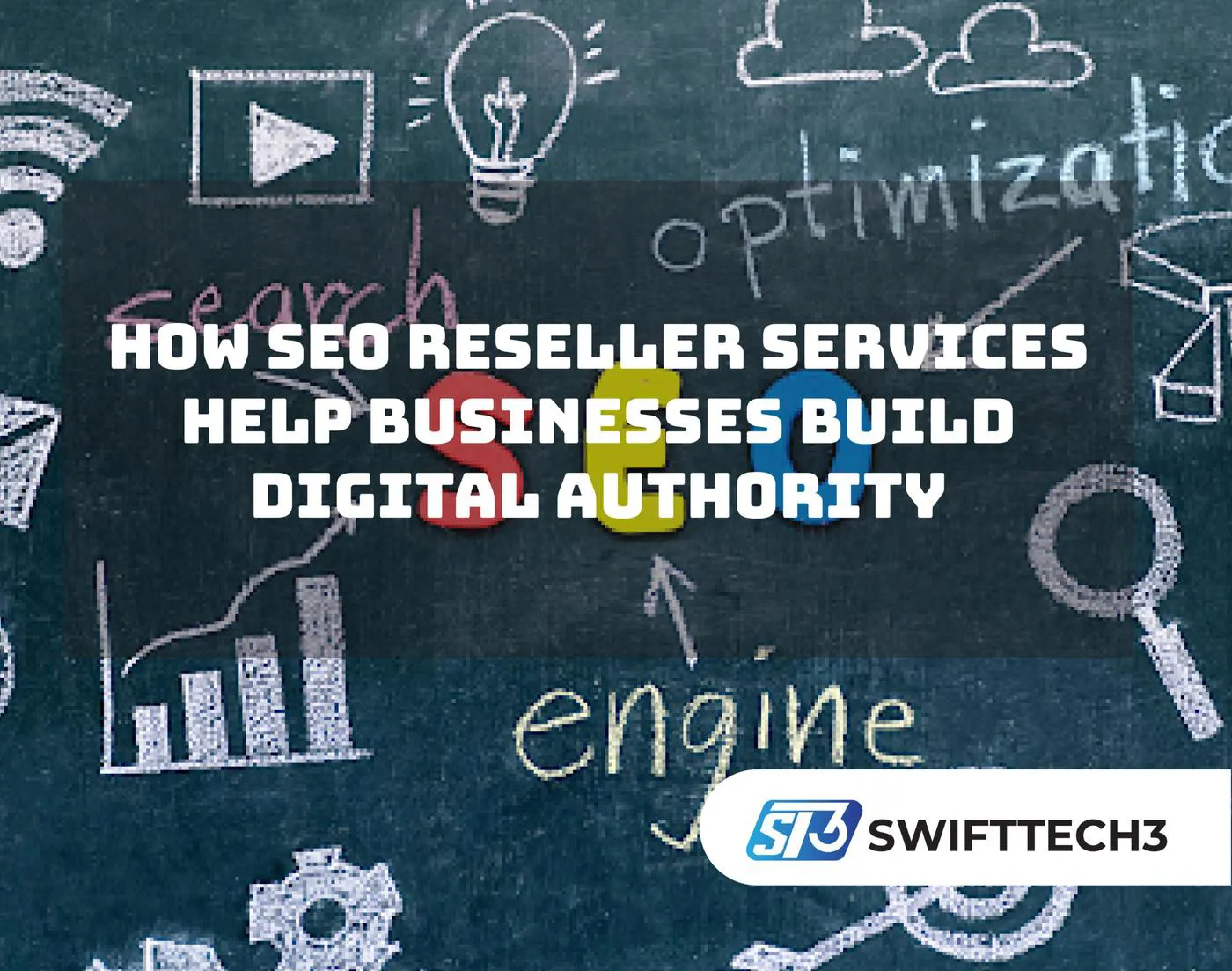 How SEO Reseller Services Help Businesses Build Digital Authority