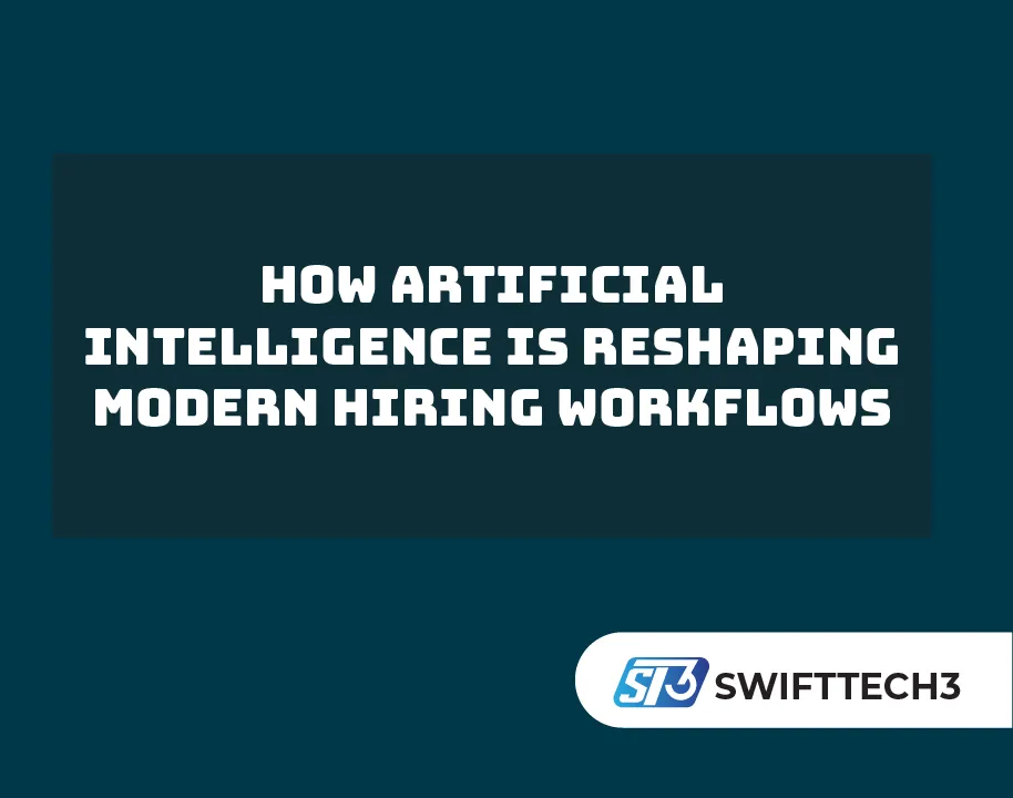 How artificial intelligence is reshaping modern hiring workflows