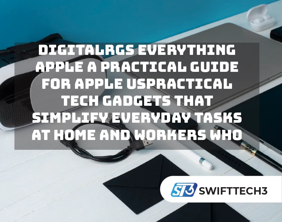 Practical Tech Gadgets That Simplify Everyday Tasks at Home and Work
