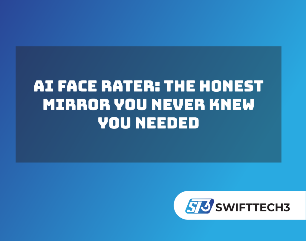 AI Face Rater- The Honest Mirror You Never Knew You Needed
